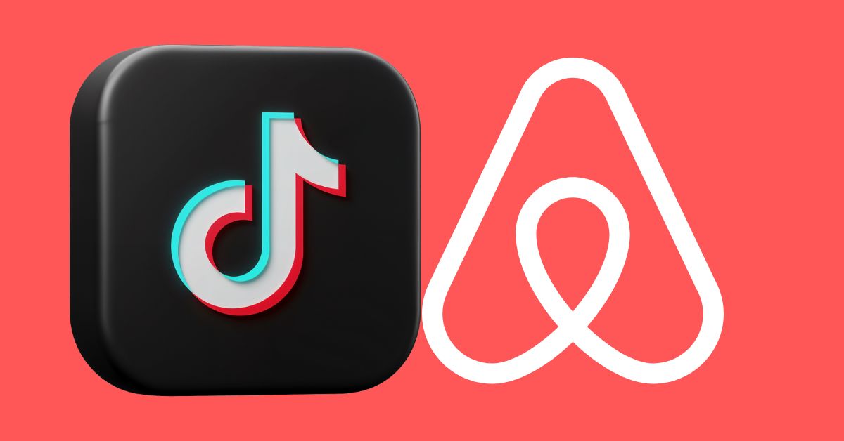 TikTok Ads for Airbnb: Skyrocketing Bookings with Viral Marketing